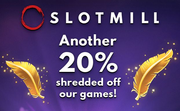 Size matters – Slotmill shreds another 20% off their games! image